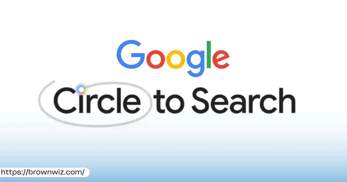 google- circle to search