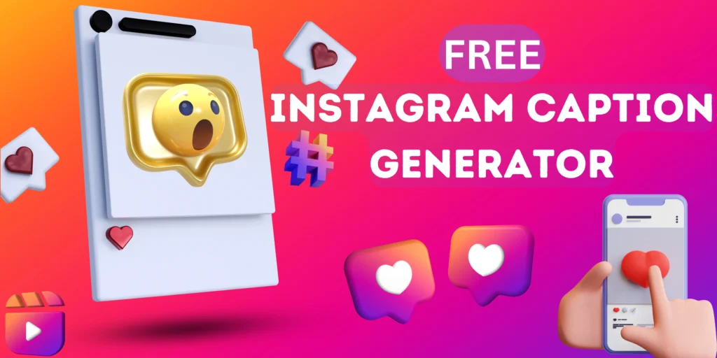 Free Instagram Caption Generator