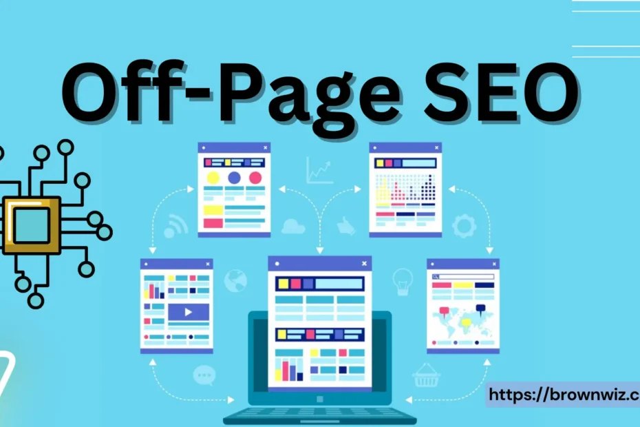 Off-Page SEO Guide 2024- Backlinks, Types, Local SEO, PR.